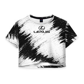 Женская футболка 3D укороченная с принтом Lexus в Екатеринбурге, 100% полиэстер | круглая горловина, длина футболки до линии талии, рукава с отворотами | auto | car | lexus | race | авто | гонки | краска | краски | лексус | марка | машина