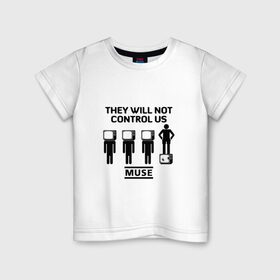 Детская футболка хлопок с принтом They will not control us, Muse в Екатеринбурге, 100% хлопок | круглый вырез горловины, полуприлегающий силуэт, длина до линии бедер | muse | альтернативный | группа | доминик ховард | крис уолстенхолм | мосе | моус | моусе | муз | муза | музе | музыка | мусе | мэттью беллами | прогрессивный | рок | симфонический | спейс | спейсрок