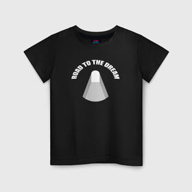 Детская футболка хлопок с принтом Road to the dream T-shirt в Екатеринбурге, 100% хлопок | круглый вырез горловины, полуприлегающий силуэт, длина до линии бедер | rdr | road to dream
