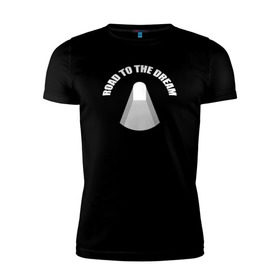 Мужская футболка премиум с принтом Road to the dream T-shirt в Екатеринбурге, 92% хлопок, 8% лайкра | приталенный силуэт, круглый вырез ворота, длина до линии бедра, короткий рукав | rdr | road to dream