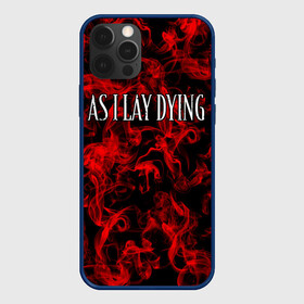 Чехол для iPhone 12 Pro с принтом As I Lay Dying в Екатеринбурге, силикон | область печати: задняя сторона чехла, без боковых панелей | Тематика изображения на принте: альтернативный | американская | глэм | готик | гранж | метал | музыка | пост | рок группа | хард