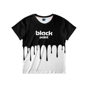 Детская футболка 3D с принтом Black Paint в Екатеринбурге, 100% гипоаллергенный полиэфир | прямой крой, круглый вырез горловины, длина до линии бедер, чуть спущенное плечо, ткань немного тянется | 