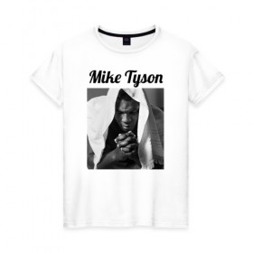 Женская футболка хлопок с принтом Майк Тайсон в Екатеринбурге, 100% хлопок | прямой крой, круглый вырез горловины, длина до линии бедер, слегка спущенное плечо | miketyson | бокс | майк тайсон