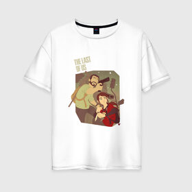 Женская футболка хлопок Oversize с принтом The Last of Us в Екатеринбурге, 100% хлопок | свободный крой, круглый ворот, спущенный рукав, длина до линии бедер
 | the last of us | гриб | грибы | джоэл | кордицепс | пиратs | элли