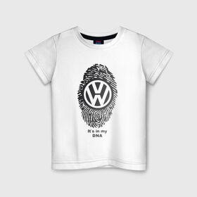 Детская футболка хлопок с принтом Volkswagen it`s in my DNA в Екатеринбурге, 100% хлопок | круглый вырез горловины, полуприлегающий силуэт, длина до линии бедер | crossover | golf | jetta | polo | sport | volkswagen | авто | автомобиль | вольксваген | жук | знак | лого | машина | седан | символ | спорт | тачка | фолькс ваген | фольксваген | хэтчбек | эмблема
