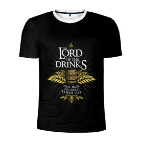 Мужская футболка 3D спортивная с принтом Lord of Drinks в Екатеринбурге, 100% полиэстер с улучшенными характеристиками | приталенный силуэт, круглая горловина, широкие плечи, сужается к линии бедра | alcohol | beer | drink | lord | lordoftherings | ring | бочка | властелин | властелинколец | кольцо | лорд | напитки
