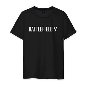 Мужская футболка хлопок с принтом Battlefield 5 в Екатеринбурге, 100% хлопок | прямой крой, круглый вырез горловины, длина до линии бедер, слегка спущенное плечо. | battlefield 5 | батлфилд 5