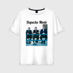 Женская футболка хлопок Oversize с принтом Depeche mode в Екатеринбурге, 100% хлопок | свободный крой, круглый ворот, спущенный рукав, длина до линии бедер
 | depeche mode | депеш мод. | музыка