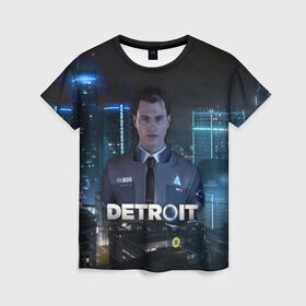 Женская футболка 3D с принтом Detroit: Become Human - Connor в Екатеринбурге, 100% полиэфир ( синтетическое хлопкоподобное полотно) | прямой крой, круглый вырез горловины, длина до линии бедер | 