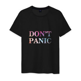 Мужская футболка хлопок с принтом Don`t Panic в Екатеринбурге, 100% хлопок | прямой крой, круглый вырез горловины, длина до линии бедер, слегка спущенное плечо. | Тематика изображения на принте: без паники | космос | надпись