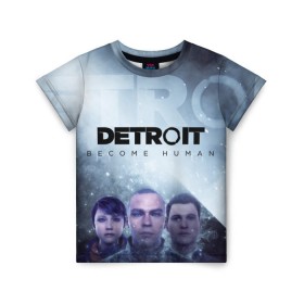 Детская футболка 3D с принтом Detroit become human в Екатеринбурге, 100% гипоаллергенный полиэфир | прямой крой, круглый вырез горловины, длина до линии бедер, чуть спущенное плечо, ткань немного тянется | Тематика изображения на принте: dbh | detroit | gamer