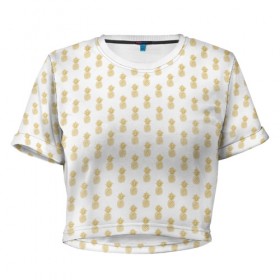 Женская футболка Cropp-top с принтом Золотой ананас в Екатеринбурге, 100% полиэстер | круглая горловина, длина футболки до линии талии, рукава с отворотами | ананас | еда | золото | золотой | золотой ананас | плод | плоды