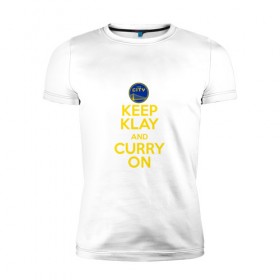 Мужская футболка премиум с принтом Keep Klay and Curry On в Екатеринбурге, 92% хлопок, 8% лайкра | приталенный силуэт, круглый вырез ворота, длина до линии бедра, короткий рукав | Тематика изображения на принте: 