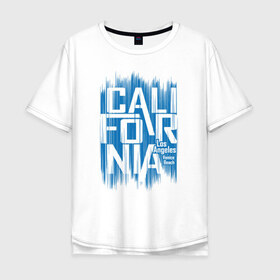 Мужская футболка хлопок Oversize с принтом California в Екатеринбурге, 100% хлопок | свободный крой, круглый ворот, “спинка” длиннее передней части | california | los angeles | америка | калифорния | лос анджелес | сша