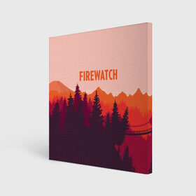 Холст квадратный с принтом FIREWATCH в Екатеринбурге, 100% ПВХ |  | art | campo santo | firewatch | game | горы | закат | игра | лес | пейзаж | пожарный дозор | солнце | холмы