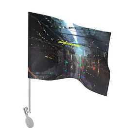 Флаг для автомобиля с принтом Cyber Punk 2077 в Екатеринбурге, 100% полиэстер | Размер: 30*21 см | cd projekt red | cyberpunk | cyberpunk 2077 | e3 | ps4 | rpg | v | xbox | будущее | киберпанк | киберпанк 2077 | от создателей ведьмака | рпг
