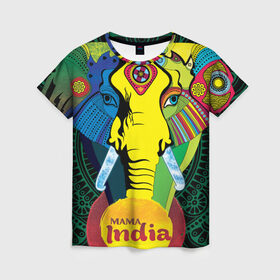 Женская футболка 3D с принтом Мама Индия в Екатеринбурге, 100% полиэфир ( синтетическое хлопкоподобное полотно) | прямой крой, круглый вырез горловины, длина до линии бедер | ганеша | гималаи | индия | йога | кислота | практика | психоделика | слон | ярко