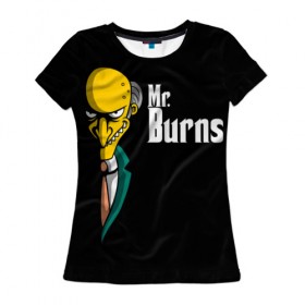 Женская футболка 3D с принтом Mr. Burns (Simpsons) в Екатеринбурге, 100% полиэфир ( синтетическое хлопкоподобное полотно) | прямой крой, круглый вырез горловины, длина до линии бедер | burns | mr | mr. burns | simpsons | мистер бернс | симпсоны