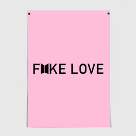 Постер с принтом FAKE LOVE_pink в Екатеринбурге, 100% бумага
 | бумага, плотность 150 мг. Матовая, но за счет высокого коэффициента гладкости имеет небольшой блеск и дает на свету блики, но в отличии от глянцевой бумаги не покрыта лаком | Тематика изображения на принте: bangtan boys | bts | бантаны | бтс