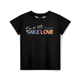 Детская футболка 3D с принтом FAKE LOVE в Екатеринбурге, 100% гипоаллергенный полиэфир | прямой крой, круглый вырез горловины, длина до линии бедер, чуть спущенное плечо, ткань немного тянется | Тематика изображения на принте: bangtan boys | bts | бантаны | бтс