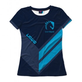 Женская футболка 3D с принтом TEAM LIQUID E-SPORT в Екатеринбурге, 100% полиэфир ( синтетическое хлопкоподобное полотно) | прямой крой, круглый вырез горловины, длина до линии бедер | 2019 | blue | cybersport | esport | liquid | logo | pro league | team | team liquid | киберспорт | логотип | тим ликвид | фирменные цвета