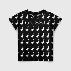 Детская футболка 3D с принтом Gussi Black в Екатеринбурге, 100% гипоаллергенный полиэфир | прямой крой, круглый вырез горловины, длина до линии бедер, чуть спущенное плечо, ткань немного тянется | gucci | gussi ga ga ga | gussi gang | бренд | гусь | птица