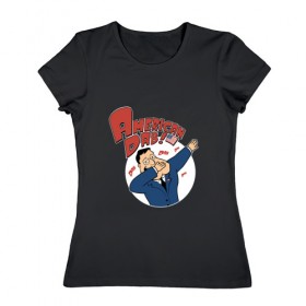Женская футболка хлопок с принтом American Dab в Екатеринбурге, 100% хлопок | прямой крой, круглый вырез горловины, длина до линии бедер, слегка спущенное плечо | 