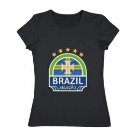 Женская футболка хлопок с принтом Футбол - Бразилия в Екатеринбурге, 100% хлопок | прямой крой, круглый вырез горловины, длина до линии бедер, слегка спущенное плечо | 