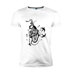 Мужская футболка премиум с принтом JAZZ в Екатеринбурге, 92% хлопок, 8% лайкра | приталенный силуэт, круглый вырез ворота, длина до линии бедра, короткий рукав | саксофон | саксофонист