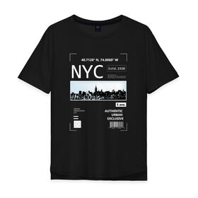 Мужская футболка хлопок Oversize с принтом Нью Йорк в Екатеринбурге, 100% хлопок | свободный крой, круглый ворот, “спинка” длиннее передней части | Тематика изображения на принте: new york | америка | надписи | надпись | нью йорк | с надписью | с надписями | сша | штаты