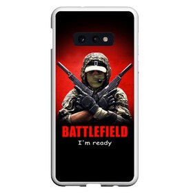 Чехол для Samsung S10E с принтом BATTLEFIELD в Екатеринбурге, Силикон | Область печати: задняя сторона чехла, без боковых панелей | battlefield | воин | война | игрок | оружие | солдат | шутер