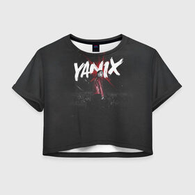 Женская футболка 3D укороченная с принтом YANIX в Екатеринбурге, 100% полиэстер | круглая горловина, длина футболки до линии талии, рукава с отворотами | Тематика изображения на принте: 