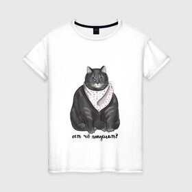 Женская футболка хлопок с принтом Есть покушать? в Екатеринбурге, 100% хлопок | прямой крой, круглый вырез горловины, длина до линии бедер, слегка спущенное плечо | еда | кот | кушать | мем | черешня
