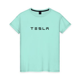 Женская футболка хлопок с принтом Tesla в Екатеринбурге, 100% хлопок | прямой крой, круглый вырез горловины, длина до линии бедер, слегка спущенное плечо | elon | mask | musk | илон маск | маск | тесла