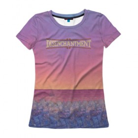 Женская футболка 3D с принтом Disenchantment лого в Екатеринбурге, 100% полиэфир ( синтетическое хлопкоподобное полотно) | прямой крой, круглый вырез горловины, длина до линии бедер | 