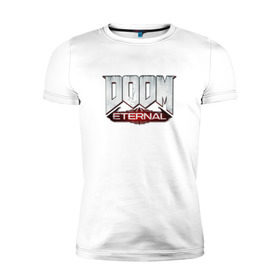Мужская футболка премиум с принтом DOOM Eternal в Екатеринбурге, 92% хлопок, 8% лайкра | приталенный силуэт, круглый вырез ворота, длина до линии бедра, короткий рукав | Тематика изображения на принте: doom | doom eternal | дум
