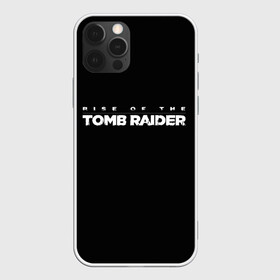 Чехол для iPhone 12 Pro с принтом Rise if The Tomb Raider в Екатеринбурге, силикон | область печати: задняя сторона чехла, без боковых панелей | adventure | lara croft | tomb rider | археолог | гробниц | крофт | лара | приключения | расхитительница