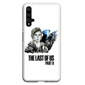 Чехол для Honor 20 с принтом The last of US 2 в Екатеринбурге, Силикон | Область печати: задняя сторона чехла, без боковых панелей | ellie | game | joel | naughty dog | the last of us | джоэл | одни из нас | элли