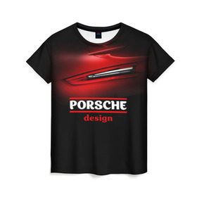 Женская футболка 3D с принтом Porsche design в Екатеринбурге, 100% полиэфир ( синтетическое хлопкоподобное полотно) | прямой крой, круглый вырез горловины, длина до линии бедер | auto | porsche | porsche ag | авто | автомобиль | дизайн | машина | порше | суперкар | тачка