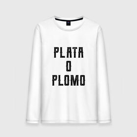 Мужской лонгслив хлопок с принтом Plata o Plomo в Екатеринбурге, 100% хлопок |  | escobar | loving pablo | эскобар