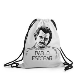 Рюкзак-мешок 3D с принтом Pablo Escobar в Екатеринбурге, 100% полиэстер | плотность ткани — 200 г/м2, размер — 35 х 45 см; лямки — толстые шнурки, застежка на шнуровке, без карманов и подкладки | escobar | loving pablo | эскобар
