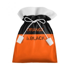 Подарочный 3D мешок с принтом Orange Is the New Black в Екатеринбурге, 100% полиэстер | Размер: 29*39 см | orange is the new black | оранжевый  хит сезона