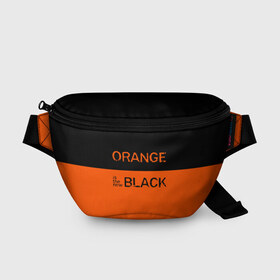 Поясная сумка 3D с принтом Orange Is the New Black в Екатеринбурге, 100% полиэстер | плотная ткань, ремень с регулируемой длиной, внутри несколько карманов для мелочей, основное отделение и карман с обратной стороны сумки застегиваются на молнию | orange is the new black | оранжевый  хит сезона
