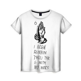 Женская футболка 3D с принтом Drake - Know yourself в Екатеринбурге, 100% полиэфир ( синтетическое хлопкоподобное полотно) | прямой крой, круглый вырез горловины, длина до линии бедер | drake | hotlinebling | more life | ovo | sixgod | дрейк