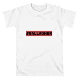 Мужская футболка хлопок с принтом #Gallagher в Екатеринбурге, 100% хлопок | прямой крой, круглый вырез горловины, длина до линии бедер, слегка спущенное плечо. | gallagher | shameless | бесстыжие | галлагер
