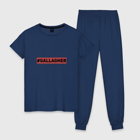 Женская пижама хлопок с принтом #Gallagher в Екатеринбурге, 100% хлопок | брюки и футболка прямого кроя, без карманов, на брюках мягкая резинка на поясе и по низу штанин | gallagher | shameless | бесстыжие | галлагер