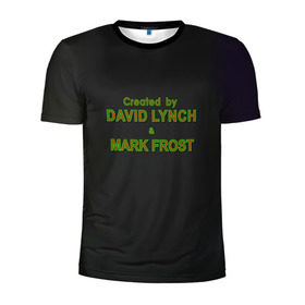 Мужская футболка 3D спортивная с принтом Created by Lynch & Frost в Екатеринбурге, 100% полиэстер с улучшенными характеристиками | приталенный силуэт, круглая горловина, широкие плечи, сужается к линии бедра | david lynch | mark frost | twin peaks | твин пикс