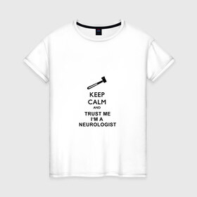 Женская футболка хлопок с принтом невролог в Екатеринбурге, 100% хлопок | прямой крой, круглый вырез горловины, длина до линии бедер, слегка спущенное плечо | 