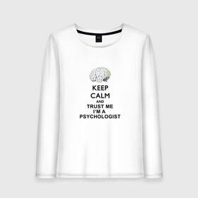 Женский лонгслив хлопок с принтом Keep calm в Екатеринбурге, 100% хлопок |  | psychologist | психиатр | психиатрия | психолог | психотерапевт