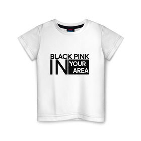 Детская футболка хлопок с принтом BlackPink в Екатеринбурге, 100% хлопок | круглый вырез горловины, полуприлегающий силуэт, длина до линии бедер | blackpink | k pop | music | блэк пинк | дженни | джису | лис | музыка | розэ